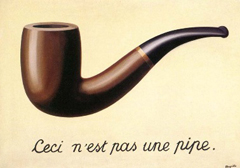 The Surrealist painting This is not a Pipe, by Rene Magritte